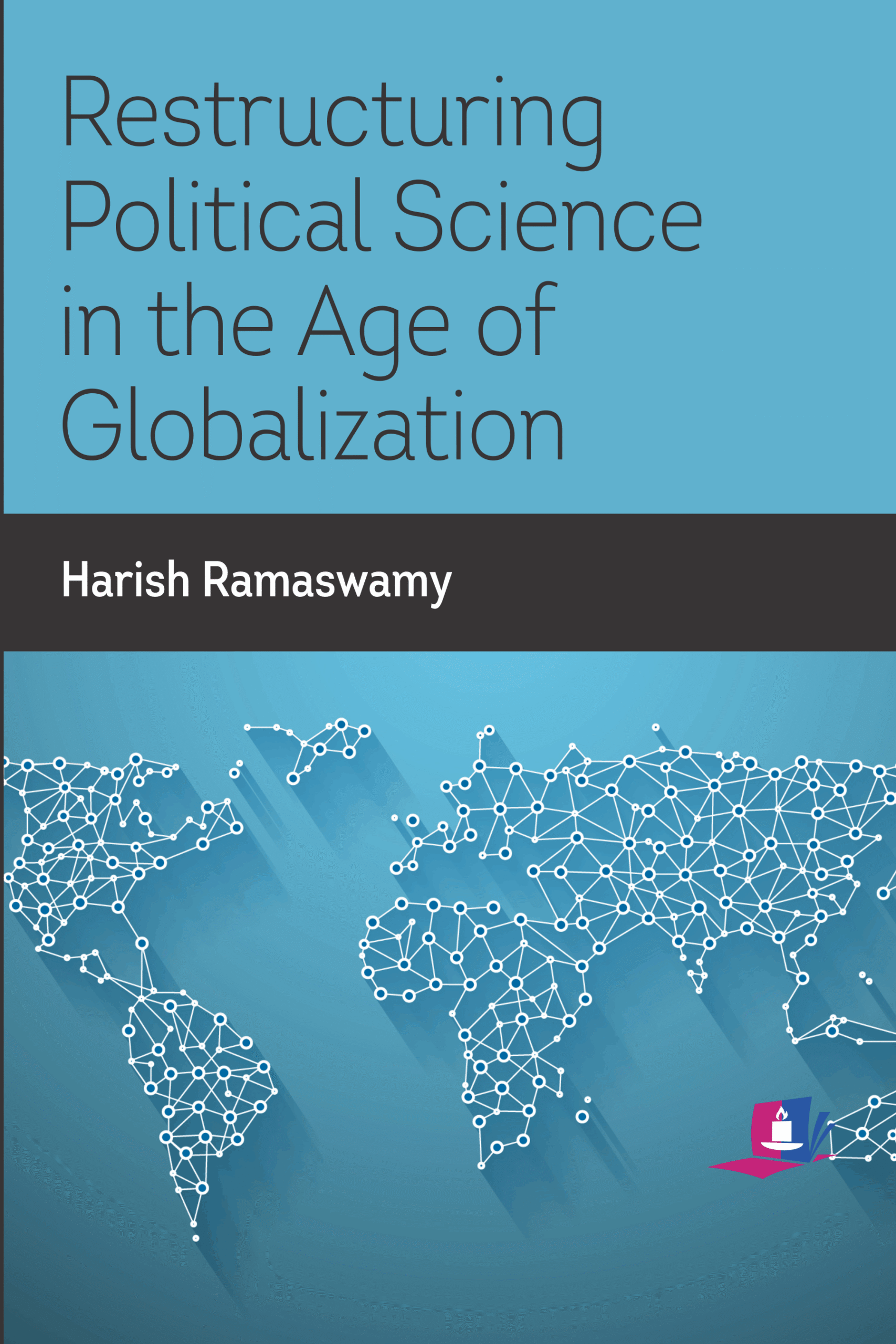 Restructuring Political Science in Age of Globalisation