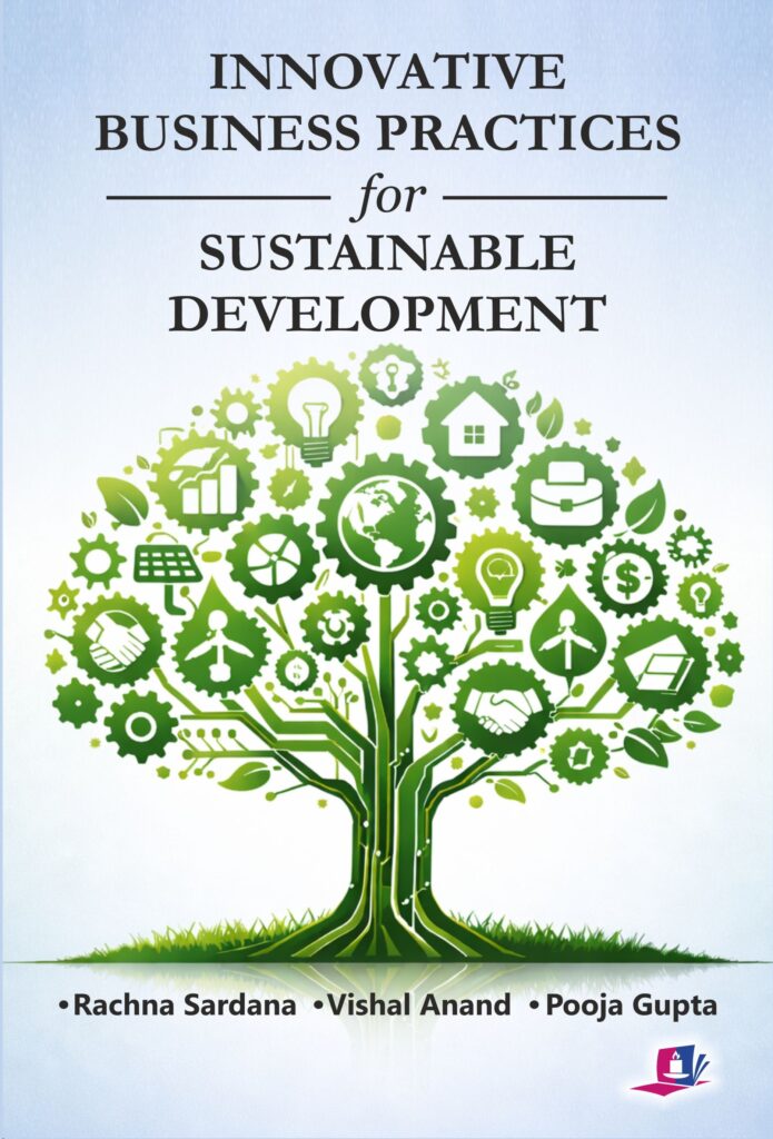 Innovative Business Practices for Sustainable Development