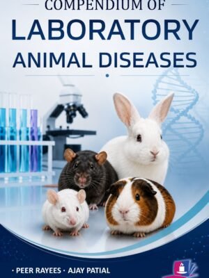 Compendium of Laboratory Animal Diseases